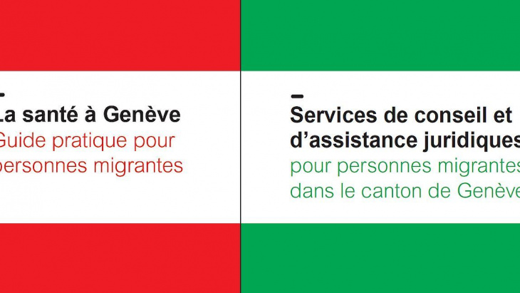 Brochures "La santé à Genève" et "Services de conseil et d'assistance juridiques pour personnes migrantes"