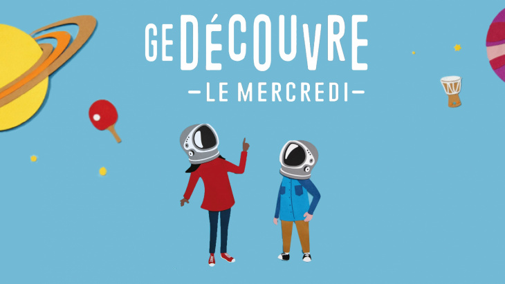 Ge Découvre, le mercredi