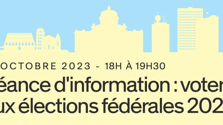 Séance info élections fédérales