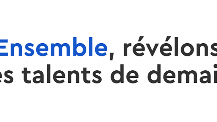 Ensemble, révélons les talents de demain