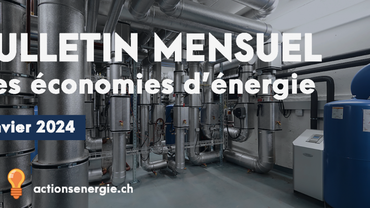 Bulletin mensuel des économies d'énergie - janvier 2024