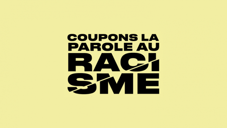 Visuel de la campagne stop racisme, avec pour slogan « coupons la parole au racisme »