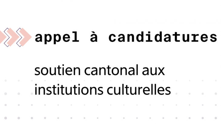 Image d'illustration appel à candidatures soutien cantonal aux institutions culturels