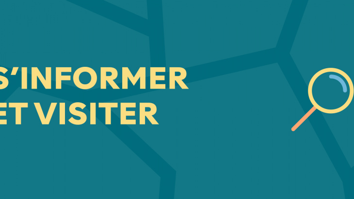 S'informer et visiter
