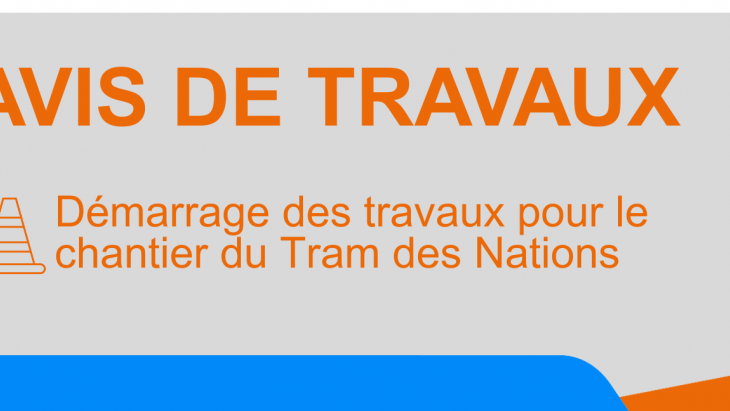 Démarrage des travaux pour le chantier du Tram des Nations