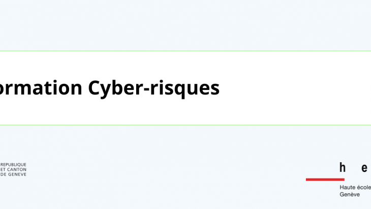Visuel de promotion de la formation en cyber-risques accompagnée du logo de l'Etat de Genève et de celui de la HEG