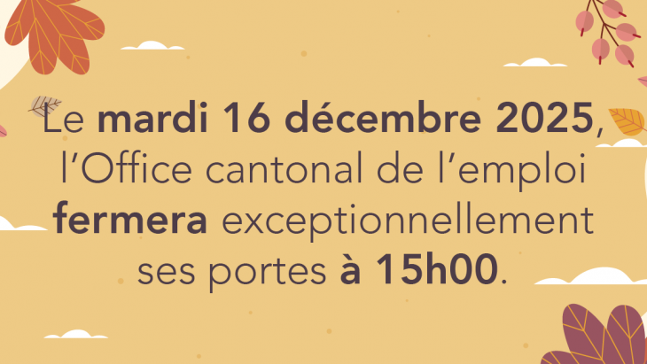 Mardi 16 décembre 2025 : fermeture de l'OCE dès 15h00