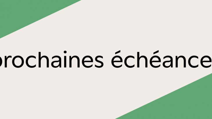 Prochaines échéances, image d'illustration