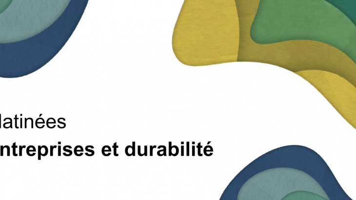 Matinées Entreprises et durabilité