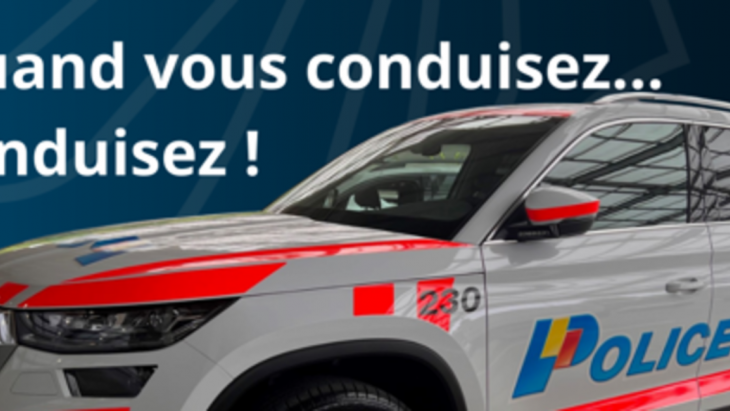 Quand vous conduisez, conduisez !