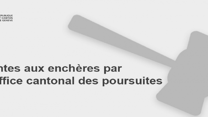 Vente aux enchères par l'Office cantonal des poursuites