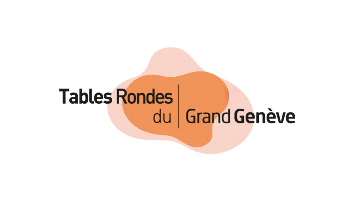 Tables Rondes du Grand Genève