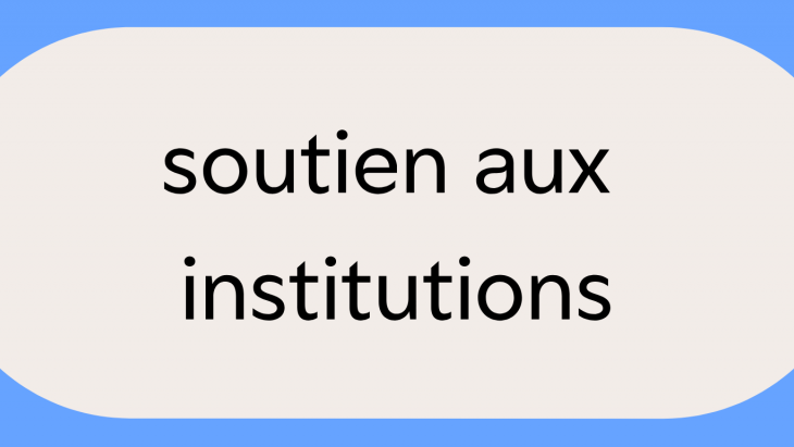 Soutien aux institutions culturelles