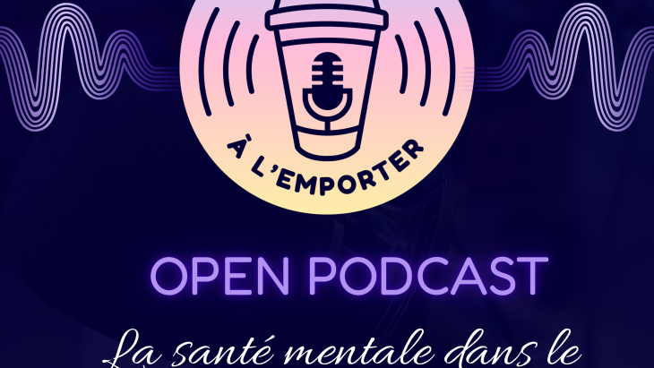 Affiche violette mentionnant "Podcast à l'emporter : La santé mentale dans le milieu associatif"
