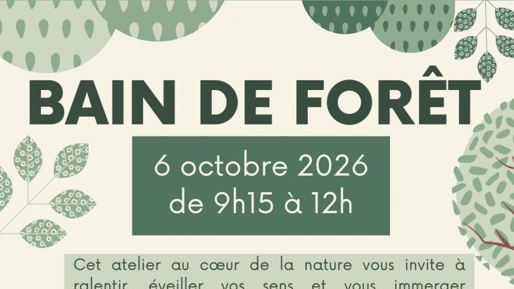 Affiche verte avec des dessin de feuillage mentionnant "Bain de forêt"