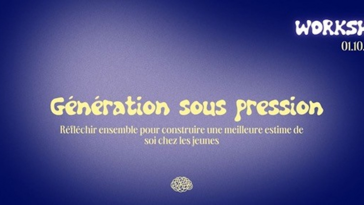 Affiche violette mentionnant "Génération sous pression : Réfléchir ensemble pour construire une meilleure estime de soi chez les jeunes"