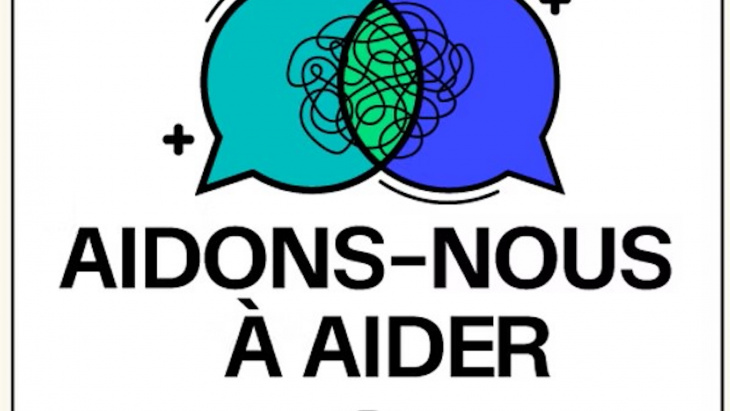 Affiche avec deux bulles de réflexion mentionnant "Aidons-nous à aider"